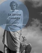 Couverture du livre « La divine comedie - le plus celebre temoignage de la civilisation medievale » de Dante Alighieri aux éditions Books On Demand