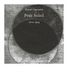 Couverture du livre « Petit Soleil » de Pascal Commere aux éditions Circa 1924