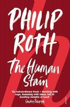 Couverture du livre « THE HUMAN STAIN » de Philip Roth aux éditions Random House Uk