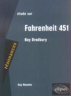 Couverture du livre « Bradbury, farhenheit 451 » de Renotte aux éditions Ellipses Marketing
