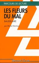 Couverture du livre « Les fleurs du mal » de Charles Baudelaire aux éditions Bertrand Lacoste