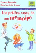 Couverture du livre « Petites cases de ma memoire » de Eustache / Graumer aux éditions Le Pommier
