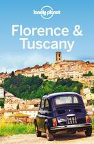 Couverture du livre « Lonely Planet Florence & Tuscany » de Williams aux éditions Loney Planet Publications