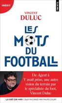 Couverture du livre « Les mots du football » de Vincent Duluc aux éditions Points