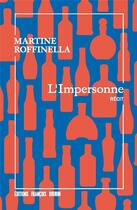 Couverture du livre « L'impersonne » de Martine Roffinella aux éditions Les Peregrines