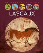 Couverture du livre « Lascaux » de Stephanie Redoules et Alessandro Baldanzi aux éditions Fleurus