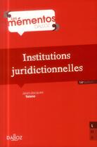 Couverture du livre « Institutions juridictionnelles ; 14e édition » de Jean-Jacques Taisne aux éditions Dalloz