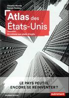 Couverture du livre « Atlas des Etats-Unis » de Christian Montes et Pascale Nedelec aux éditions Autrement