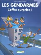 Couverture du livre « Les gendarmes t.7 : coffré surprise ! » de Christophe Cazenove et David Lunven et Jenfevre et Olivier Sulpice aux éditions Bamboo