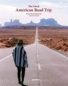 Couverture du livre « The great american road trip : roam the roads from coast to coast » de Gestalten aux éditions Dgv
