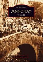 Couverture du livre « Annonay t.2 » de Faure Emmanuelle aux éditions Editions Sutton