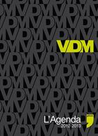 Couverture du livre « L'agenda VDM 2012-2013 » de Didier Guedj aux éditions Prive