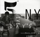 Couverture du livre « 5 jours à New-York ! » de Philippe Couette aux éditions Courcelles