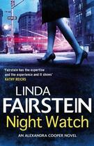 Couverture du livre « Night Watch » de Linda Fairstein aux éditions Little Brown Book Group Digital