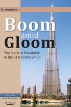 Couverture du livre « Boom Amid Gloom » de Janardhan N aux éditions Garnet Publishing Uk Ltd