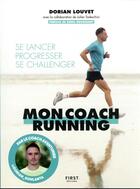 Couverture du livre « Mon coach running » de  aux éditions First