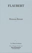 Couverture du livre « Madame Bovary » de Gustave Flaubert aux éditions Societe Du Figaro