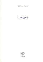 Couverture du livre « Langst » de Hubert Lucot aux éditions P.o.l
