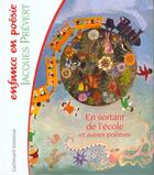 Couverture du livre « En sortant de l'école ; et autres poèmes » de Jacques Prevert aux éditions Gallimard-jeunesse