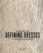 Couverture du livre « Defining dresses » de Arthur Dreyfus aux éditions Flammarion
