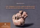 Couverture du livre « Terres cuites greco romaines du musee egyptien de l'agriculture » de Boutantin Celin aux éditions Ifao