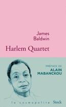 Couverture du livre « Harlem Quartet » de James Baldwin aux éditions Stock