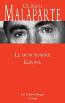 Couverture du livre « Le bonhomme Lénine » de Curzio Malaparte aux éditions Grasset Et Fasquelle