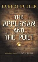 Couverture du livre « The Appleman and the Poet » de Hubert Butler aux éditions Lilliput Press Digital