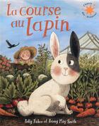 Couverture du livre « La course au lapin » de Briony May Smith et Polly Faber aux éditions Gallimard-jeunesse