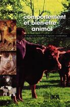 Couverture du livre « Comportement et bien-être animal » de Michel Picard et Richard H. Porter et Jean-Pierre Signoret aux éditions Quae