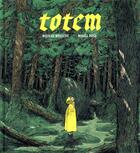 Couverture du livre « Totem » de Nicolas Wouters et Mikael Ross aux éditions Sarbacane
