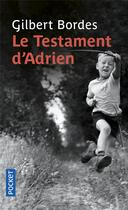 Couverture du livre « Le testament d'Adrien » de Gilbert Bordes aux éditions Pocket