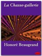 Couverture du livre « La chasse-gallerie » de Honore Beaugrand aux éditions Ebookslib