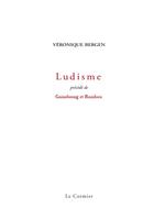 Couverture du livre « Ludisme ; Gainsbourg et bambou » de Veronique Bergen aux éditions Cormier
