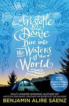 Couverture du livre « Aristotle and Dante dive into the waters of the world » de Benjamin Alire Saenz aux éditions Simon & Schuster