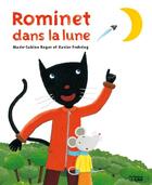 Couverture du livre « Rominet dans la lune » de Marie-Sabine Roger et Xavier Frehring aux éditions Lito