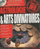 Couverture du livre « Astrologie et arts divivnatoires » de Yiannis Lhermet aux éditions Qi Editions