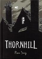 Couverture du livre « Thornhill » de Pam Smy aux éditions Rouergue