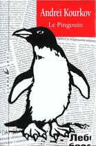 Couverture du livre « Le pingouin » de Andrei Kourkov aux éditions Liana Levi