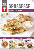 Couverture du livre « Savoir quoi manger ; grossesse ; 21 jours de menus » de Stephanie Cote aux éditions Modus Vivendi