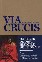 Couverture du livre « Via crucis » de Carlo Maria Martini aux éditions Bayard