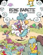 Couverture du livre « Reine Babette » de Remy Simard aux éditions La Pasteque