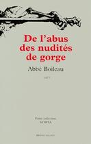 Couverture du livre « De l'abus des nudités de gorge » de Boileau (Abbe) aux éditions Millon