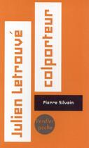 Couverture du livre « Julien Letrouvé colporteur » de Pierre Silvain aux éditions Verdier