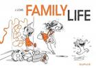 Couverture du livre « Family life » de Jacques Louis aux éditions Dupuis