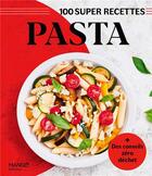 Couverture du livre « Pasta : facile, rapide, bon ! » de Marie-Laure Tombini aux éditions Mango