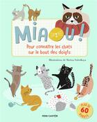 Couverture du livre « Miaou ! pour connaître les chats sur le bout des doigts » de Marina Solodkaya aux éditions Pere Castor