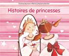 Couverture du livre « Histoires de princesses » de Marianne Barcilon et Christine Naumann-Villemin aux éditions Kaleidoscope