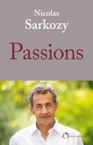 Couverture du livre « Passions » de Nicolas Sarkozy aux éditions L'observatoire
