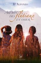 Couverture du livre « Au son des flutiaux en osier » de D'Alfonzo aux éditions La Compagnie Litteraire